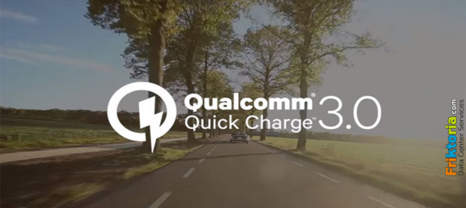 Quick Charge 3.0: Η νέα τεχνολογία της Qualcomm που υπόσχεται μέχρι 80% φόρτιση μέσα σε 35 λεπτά.